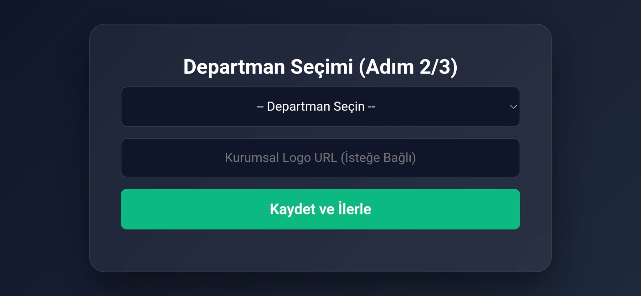 Departman Seçimi Adım 2